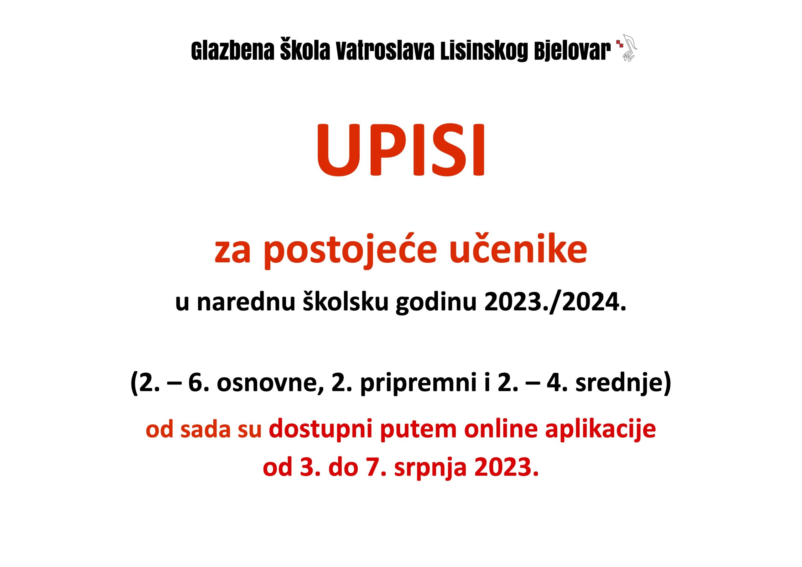 UPISI-obavijest – Glazbena škola Vatroslava Lisinskog Bjelovar